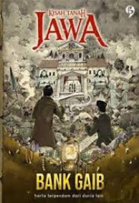 Image of Kisah Tanah Jawa : Bank Gaib