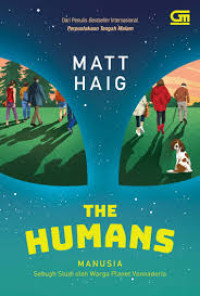 Image of The Humans ; Manusia, Sebuah Studi oleh  Warga Planet Vonnadoria
